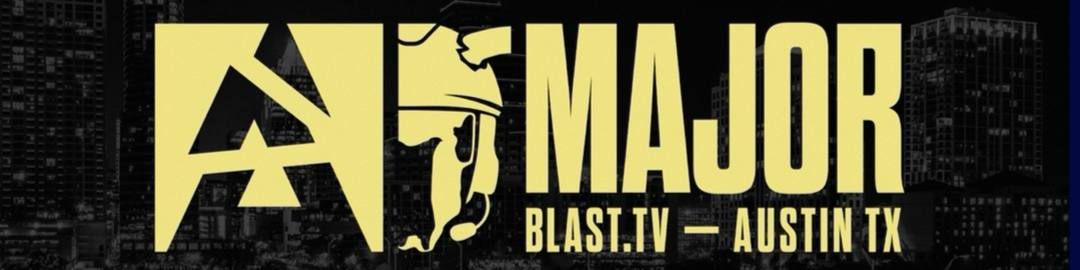 Баннер турнира Blast.tv Austin Major 2025